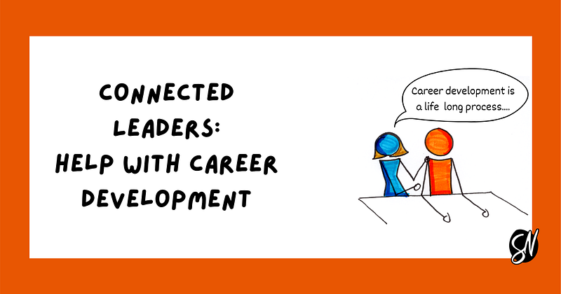 Image from “Connected Leaders Help with Career Development”